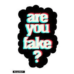 are you fake quiz